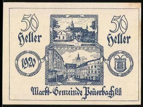 Notgeld Peuerbach 1920, 50 Heller, Ansichten von Peuerbach, Wappen und Ornamentrahmen