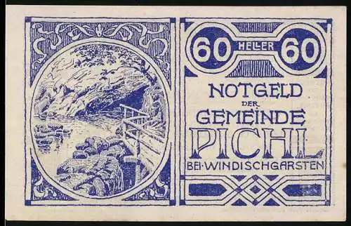 Notgeld Pichl bei Windischgarsten 1920, 60 Heller, Flusslandschaft mit Holzsteg und Felsen