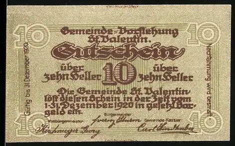 Notgeld St. Valentin 1920, 10 Heller, Fabrikansicht und Textpassagen