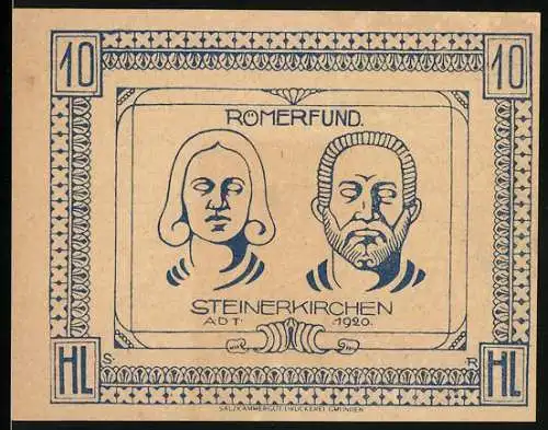 Notgeld Steinerkirchen 1920, 10 Heller, Römerfund-Porträts und Widmungstext