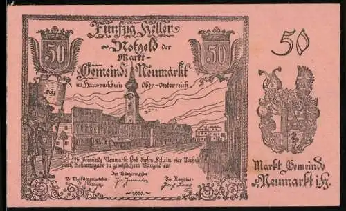 Notgeld Neumarkt 1920, 50 Heller, Stadtansicht und Wappen, Ausgabeankündigung und gesetzlicher Hinweis