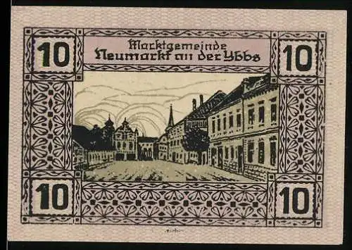 Notgeld Neumarkt an der Ybbs 1920, 10 Heller, Stadtansicht und kunstvolle Schriftzüge