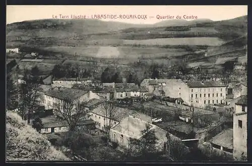 AK Labastide-Rouairoux /Tarn, Quartier du Centre