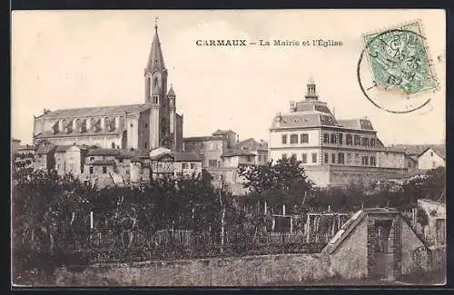 AK Carmaux, La Mairie et l`Église