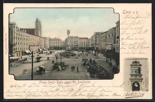 AK Linz a. D., Franz Josef-Platz gegen die Domkirche, Landhaus-Portal