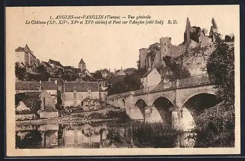 AK Angles-sur-l`Anglin, Vue générale du château, XIe-XVIe siècles, et pont sur l`Anglin, côté Sud