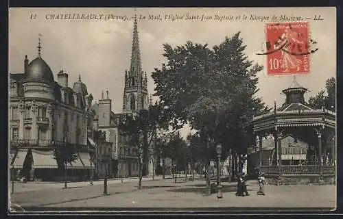 AK Châtellerault, Le Mail, l`Église Saint-Jean-Baptiste et le Kiosque de Musique