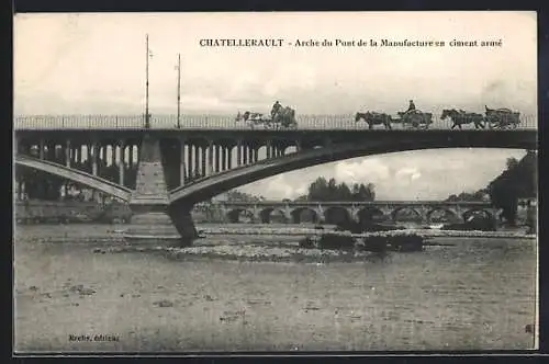 AK Châtellerault, Arche du Pont de la Manufacture en ciment armé