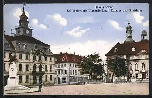 AK Saarbrücken, Schlossplatz mit Ulanendenkmal, Rathaus und Kreishaus