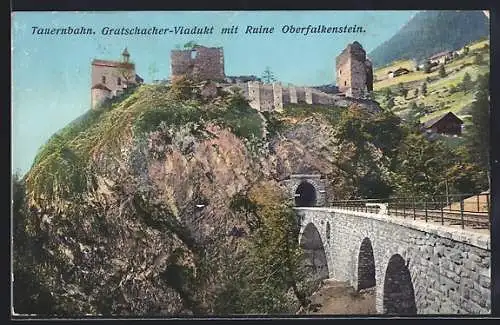 AK Obervellach, Gratschacher Viadukt mit Ruine Oberfalkenstein