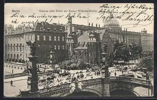 AK Berlin, Kaiser-Wilhelm-Brücke und Schloss