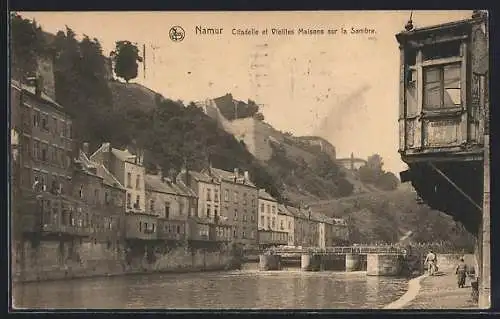 AK Namur, Citadelle et Vieilles Maisons sur la Sambre