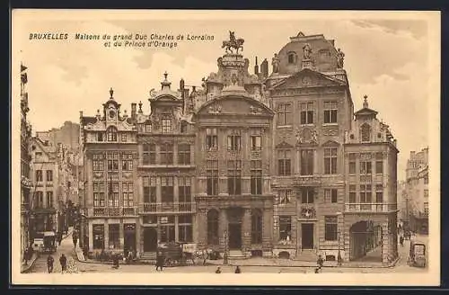 AK Bruxelles, Maisons du grand Duc Charles de Lorraine et du Prince d`Orange