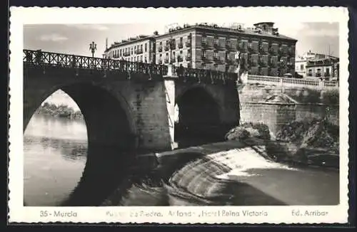 AK Murcia, Puente de Piedra, Al fondo, Hotel Reina Victoria