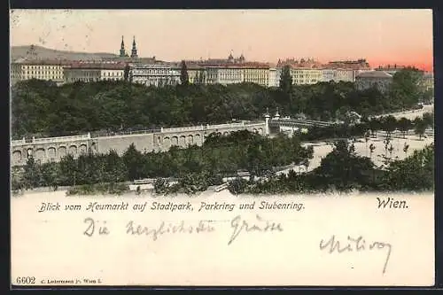 AK Wien, Blick vom Heumarkt auf Stadtpark, Parkring und Stubenring