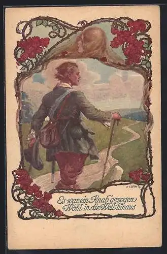 Künstler-AK W. Braun, Deutscher Schulverein Nr.1063: Junger Knabe zieht in die weite Welt hinaus