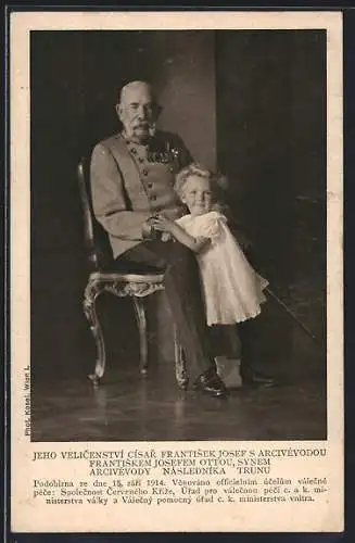 AK Seine Majestät Kaiser Franz Josef I. von Österreich mit Erzherzog Franz Josef Otto, Rotes Kreuz