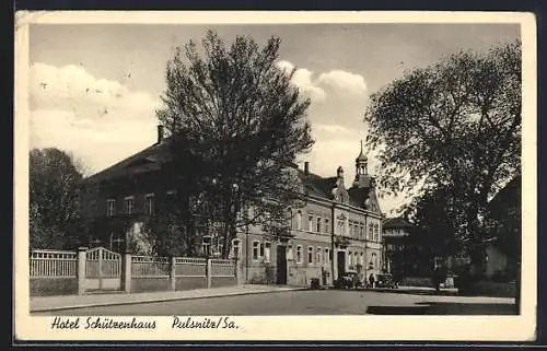 AK Pulsnitz /Sa., Hotel Schützenhaus von Otto Richter