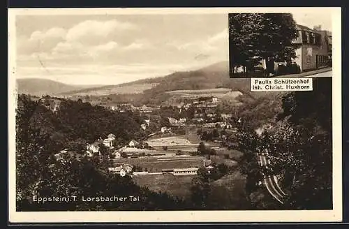 AK Eppstein i. T., Gaststätte Paulis Schützenhof C. Huxhorn, Ortsansicht mit Lorsbacher Tal