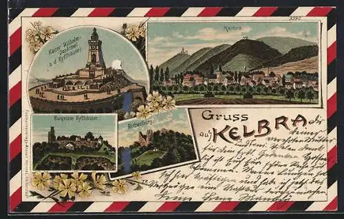 Lithographie Kelbra, Kaiser Wilhelm Denkmal, Burgruine Kyffhäuser, Rothenburg & Ortsansicht