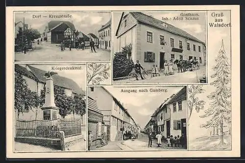 AK Walsdorf / Taunus, Dorfkreuzstrasse, Kriegerdenkmal und Gasthaus von Adolf Schaus