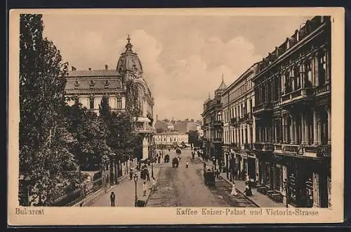 AK Bukarest, Kaffee Kaiser-Palast und Victoria-Strasse