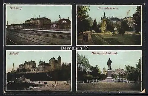 AK Bernburg a. S., Schloss, Bahnhof, Siegesdenkmal, Bismarckdenkmal