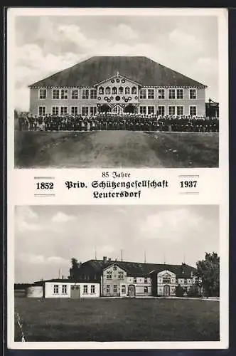 AK Leutersdorf / Oberlausitz, 85 Jahre Priv. Schützengesellschaft 1937, Geschmücktes Gebäude m. Schützenversammlung