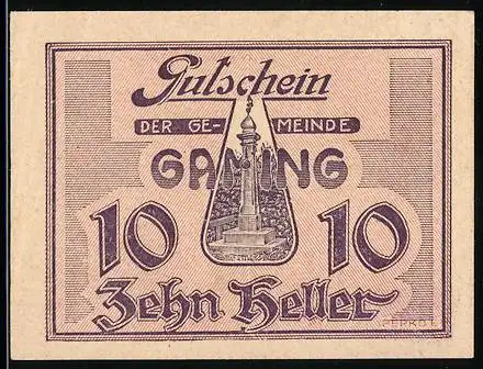 Notgeld Gaming 1920, 10 Heller, Monument im Zentrum, Text und Unterschriften Rückseite