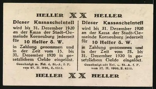 Notgeld Korneuburg 1920, 2x 10 Heller, Kassenschein mit Garantie der Gemeinde, Unterschriften des Bürgermeisters