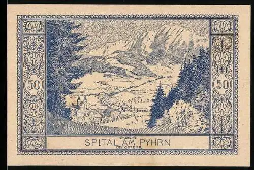 Notgeld Spital am Pyhrn 1921, 50 Heller, Berglandschaft mit Dorfansicht