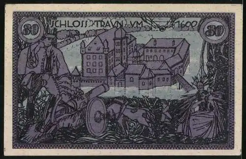 Notgeld Traun 1920, 80 Heller, Schloss Traun mit Figuren und Kanone