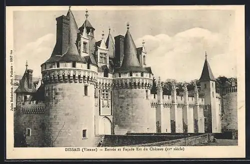 AK Dissais, Entrée et Facade Est du Château, XVe siècle