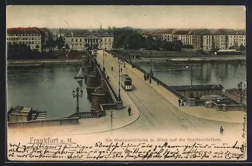 AK Frankfurt a. M., Die Obermainbrücke mit Blick auf die Stadtbibliothek