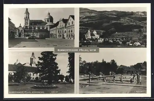 AK Pöllau /Steiermark, Kirche, Schloss, Schlosspark, Schwimmbad