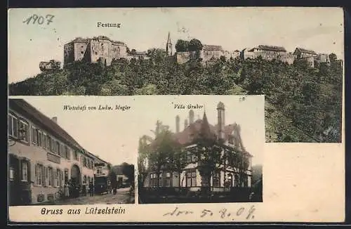 AK Lützelstein, Gasthof von Ludw. Mugler, Villa Gruber, Festung