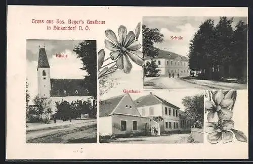 AK Hinzendorf /N. Ö., Jos. Beyers Gasthaus, Schule, Kirche