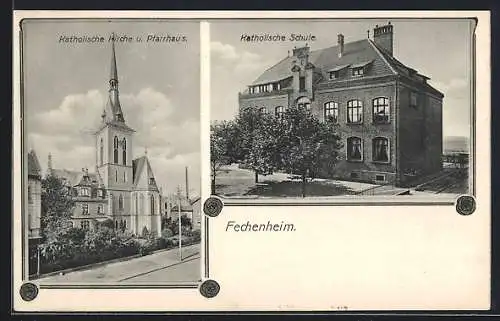AK Frankfurt-Fechenheim, Kath. Kirche u. Pfarrhaus, Katholische Schule
