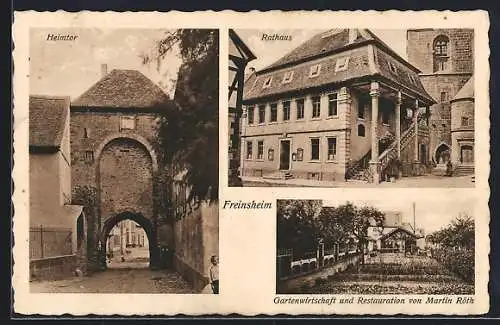 AK Freinsheim, Restaurant und Gartenwirtschaft von Martin Röth, Heimtor und Rathaus