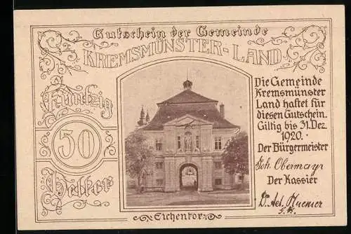 Notgeld Kremsmünster-Land 1920, 50 Heller, Eisentor und Brunnen mit Spruch Gott Vater mein Vater