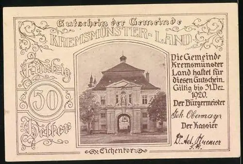 Notgeld Kremsmünster-Land 1920, 50 Heller, Brunnenmotiv und Eichtentor, dekorative Umrandung