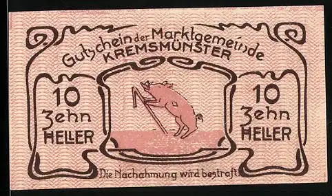 Notgeld Kremsmünster 1920, 10 Heller, Schwein mit Leiter und Gebäudeansicht