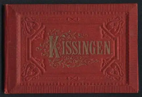 Leporello-Album 19 Lithographie-Ansichten Bad Kissingen, Bahnhof mit Bodenlaube, Saline, Kurhausstr., Casino, Denkmäler