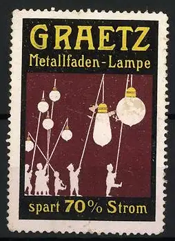 Reklamemarke Graetz Metallfaden-Lampe, spart 70% Strom, spielende Kinder mit Lampen