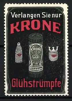 Reklamemarke Verlangen Sie nur Krone Glühstrümpfe, Glühstrumpf und Krone Symbol