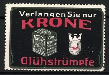 Reklamemarke Verlangen Sie nur KRONE Glühstrümpfe, Verpackung und Glühstrumpf-Symbol