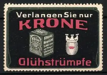 Reklamemarke Verlangen Sie nur KRONE Glühstrümpfe, Verpackung und Glühstrumpf