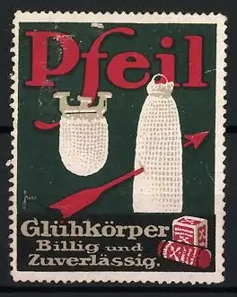 Künstler-Reklamemarke Fries, Pfeil Glühkörper, Pfeil und Glühkörper