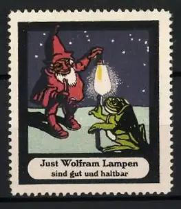 Reklamemarke Just Wolfram Lampen, Zwerg mit Lampe und Frosch