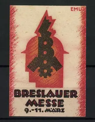 Künstler-Reklamemarke Erich Murken, Breslau, Breslauer Messe 9.-11. März, Zahnrad-Helm Symbol